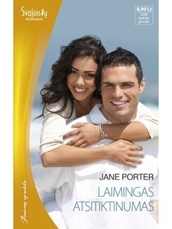 Jane Porter. Laimingas atsitiktinumas