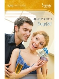 Jane Porter. Sugrįžk!