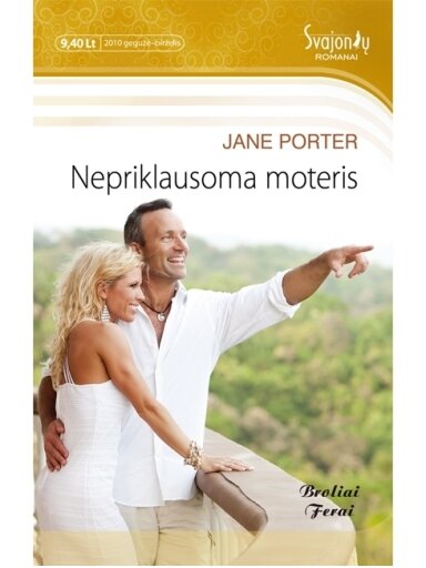 Jane Porter. Nepriklausoma moteris