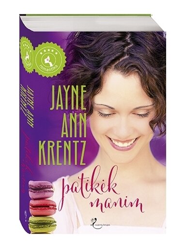 Jayne Ann Krentz. Patikėk manim Jayne Ann Krentz. Patikėk manim