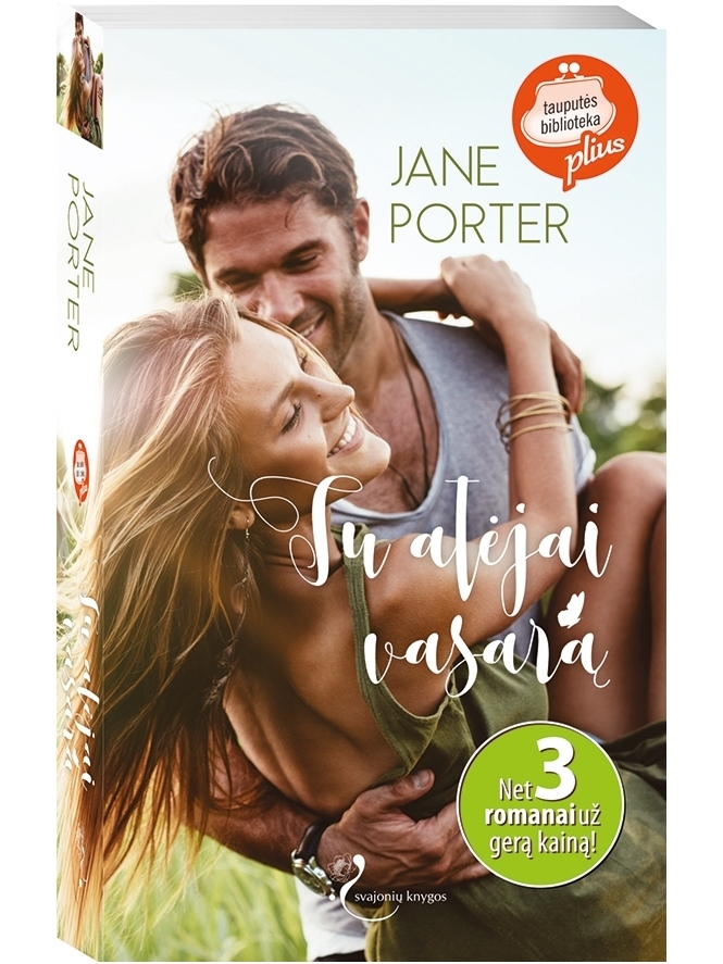 Jane Porter. Tu atėjai vasarą Jane Porter. Tu atėjai vasarą