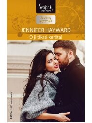 Jennifer Hayward. O ji tikrai karšta (2016 sausis–vasaris) Jennifer Hayward. O ji tikrai karšta (2016 sausis–vasaris)