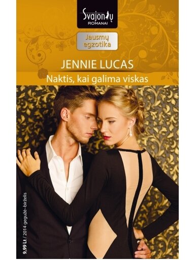 Jennie Lucas. Naktis, kai galima viskas (2014 gegužė–birželis) Jennie Lucas. Naktis, kai galima viskas (2014 gegužė–birželis)