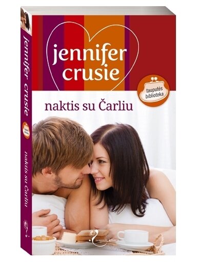 Jennifer Crusie. Naktis su Čarliu Jennifer Crusie. Naktis su Čarliu