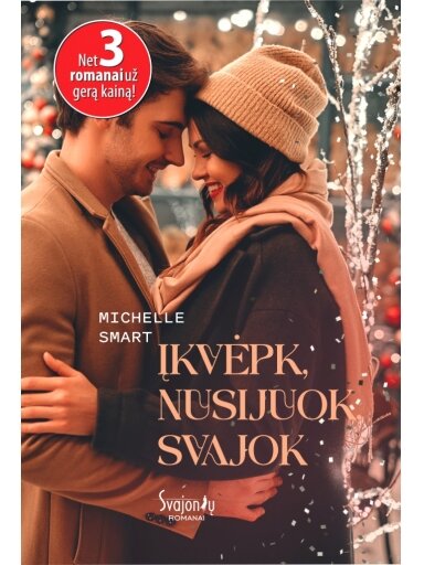 Michelle Smart. Įkvėpk, nusijuok, svajok Michelle Smart. Įkvėpk, nusijuok, svajok