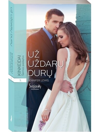 Jennifer Lewis. Už uždarų durų (3 knyga) Jennifer Lewis. Už uždarų durų (3 knyga)