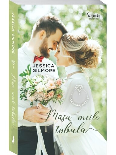 Jessica Gilmore. Mūsų meilė tobula. Pirma knyga Jessica Gilmore. Mūsų meilė tobula. Pirma knyga