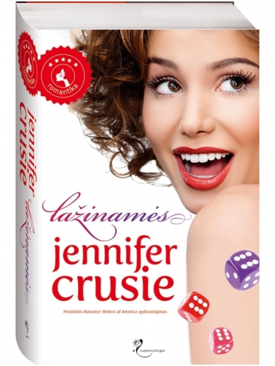 Jennifer Crusie. Lažinamės Jennifer Crusie. Lažinamės