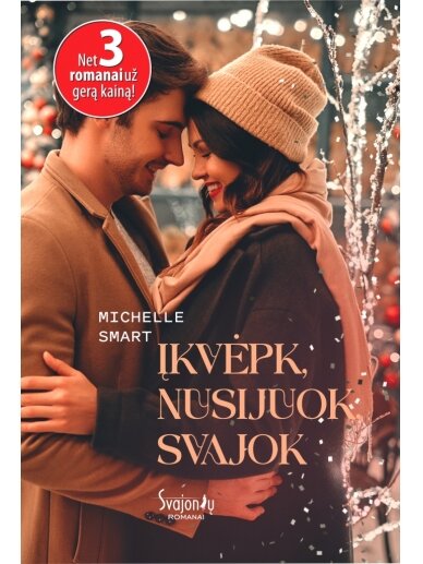 Michelle Smart. Įkvėpk, nusijuok, svajok Michelle Smart. Įkvėpk, nusijuok, svajok