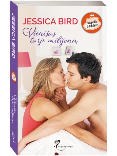 Jessica Bird. Vienišas tarp milijonų Jessica Bird. Vienišas tarp milijonų