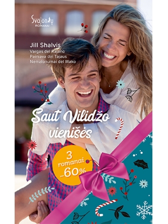 Jill Shalvis. Saut Vilidžo vienišės (3 knygos) Jill Shalvis. Saut Vilidžo vienišės (3 knygos)