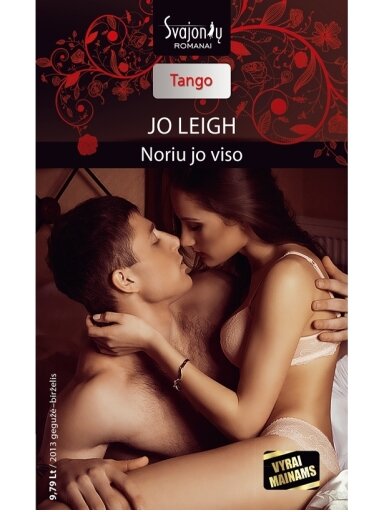 Jo Leigh. Noriu jo viso (2013 gegužė–birželis)