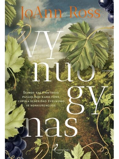 JoAnn Ross. Vynuogynas (Knyga su defektais)