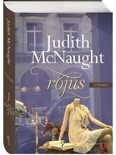 Judith McNaught. Rojus (I tomas) (Knyga su defektais)