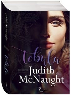 Judith McNaught. Tobula Judith McNaught. Tobula