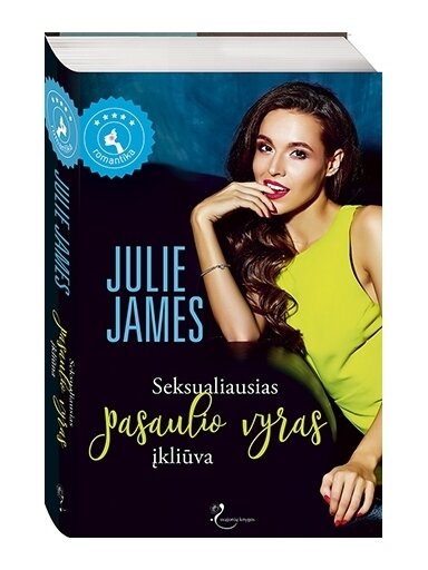 Julie James. Seksualiausias pasaulio vyras įkliūva