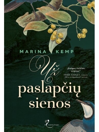 Marina Kemp. Už paslapčių sienos (Knyga su defektais)