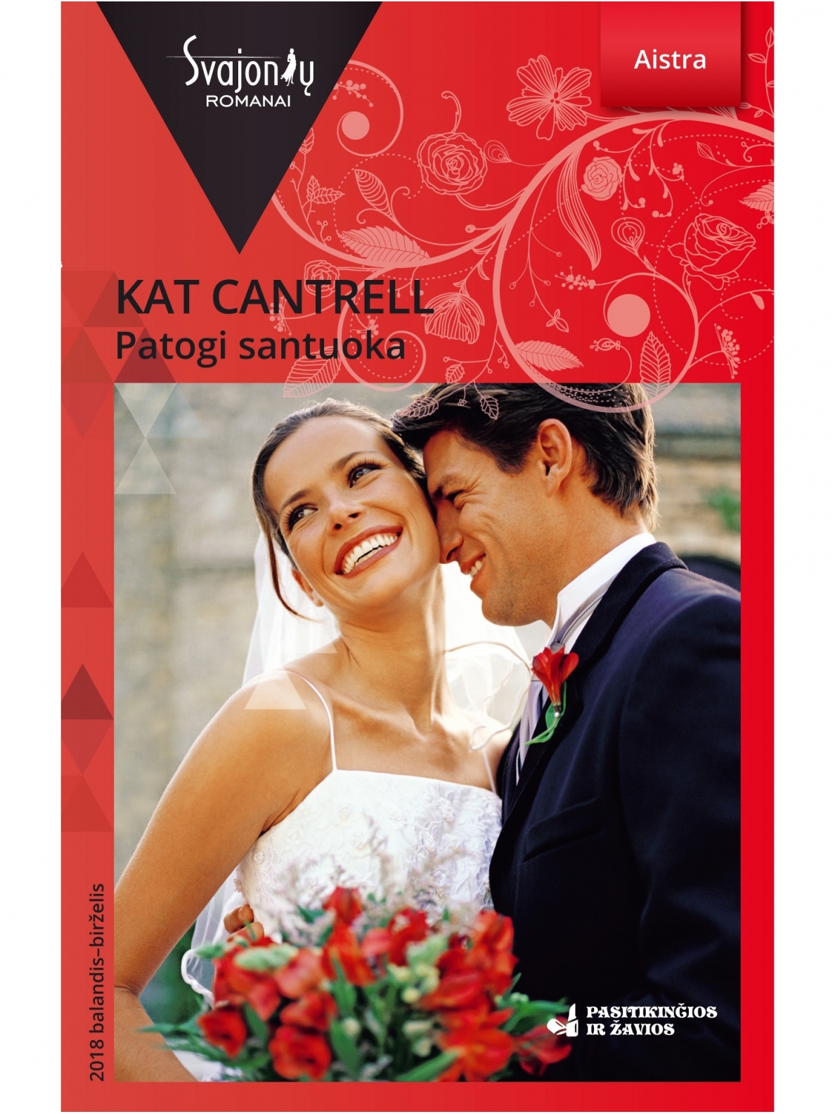 Kat Cantrell. Patogi santuoka (2018 balandis–birželis) Kat Cantrell. Patogi santuoka (2018 balandis–birželis)