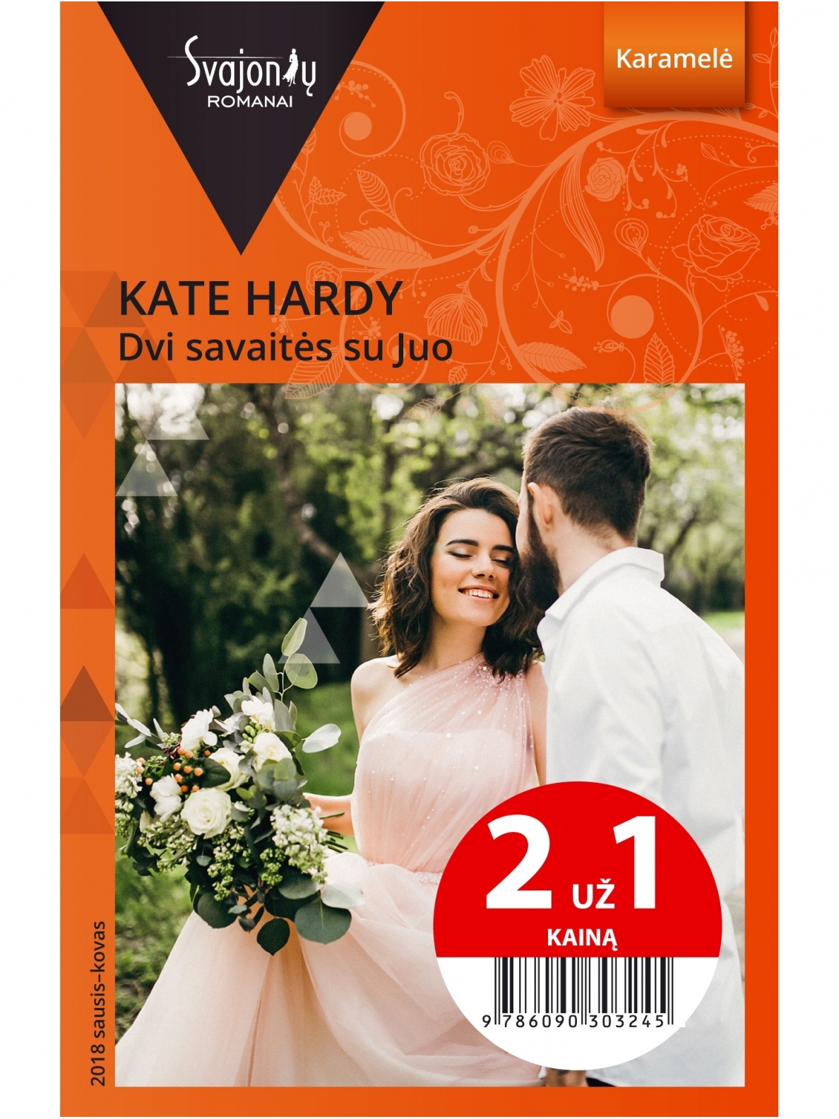 Kate Hardy. Dvi savaitės su Juo (2018 sausis–kovas)