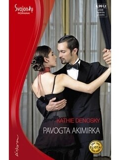 Kathie DeNosky. Pavogta akimirka