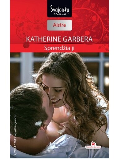 Katherine Garbera. Sprendžia ji (2013 lapkritis–gruodis)