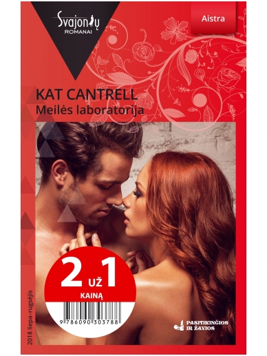Kat Cantrell. Meilės laboratorija (2018 liepa–rugsėjis) Kat Cantrell. Meilės laboratorija (2018 liepa–rugsėjis)