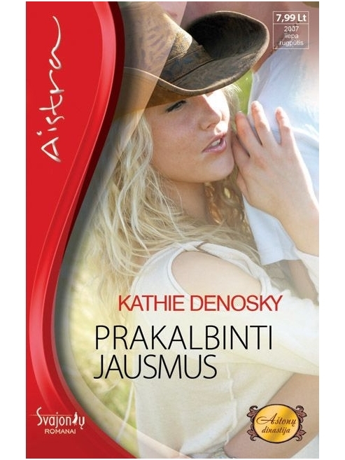 Kathie DeNosky. Prakalbinti jausmus