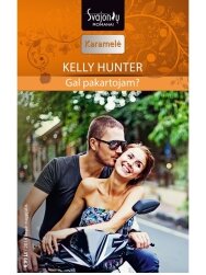 Kelly Hunter. Gal pakartojam? (2014 liepa–rugpjūtis) Kelly Hunter. Gal pakartojam? (2014 liepa–rugpjūtis)