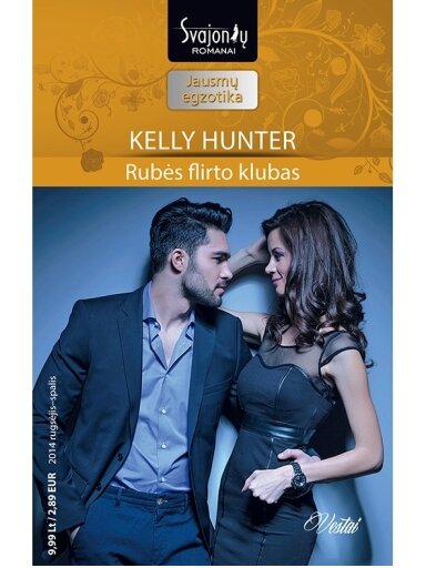 Kelly Hunter. Rubės flirto klubas (2014 rugsėjis–spalis) Kelly Hunter. Rubės flirto klubas (2014 rugsėjis–spalis)