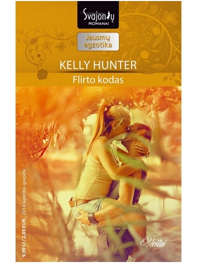 Kelly Hunter. Flirto kodas (2014 lapkritis–gruodis)