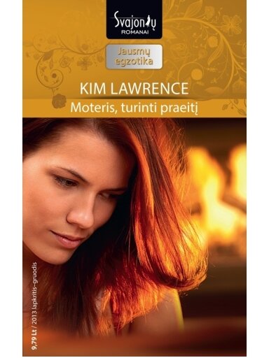Kim Lawrence. Moteris, turinti praeitį (2013 lapkritis–gruodis)