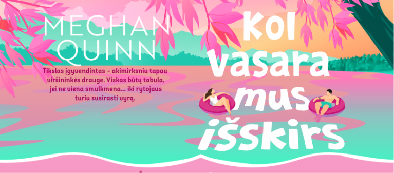 Kol vasar mus išskirs Kol vasar mus išskirs