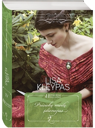 Lisa Kleypas. Prisiekę meilę įdienojus (5 knyga) Lisa Kleypas. Prisiekę meilę įdienojus (5 knyga)