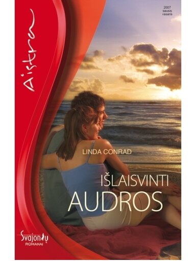 Linda Conrad. Išlaisvinti audros
