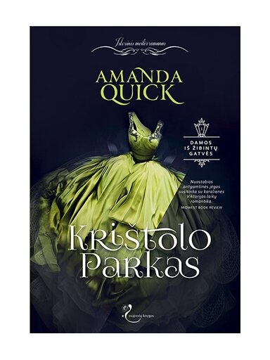 Amanda Quick. Krištolo Parkas (Pirma knyga) (Knyga su defektais)