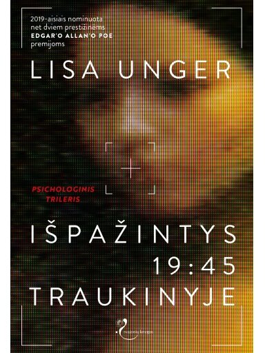 Lisa Unger. Išpažintys 19:45 traukinyje