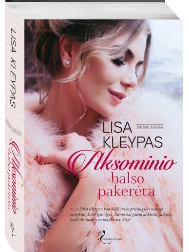 Lisa Kleypas. Aksominio balso pakerėta (Knyga su defektais) Lisa Kleypas. Aksominio balso pakerėta (Knyga su defektais)