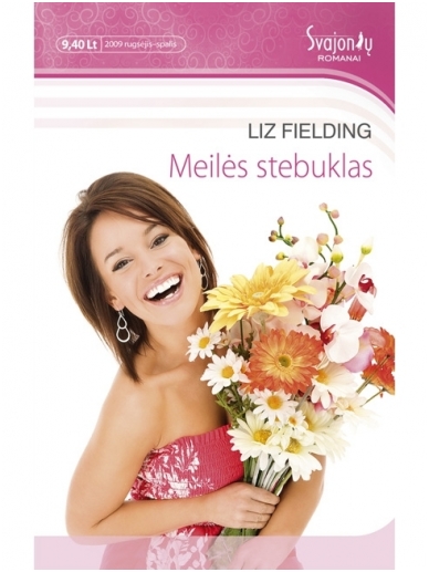 Liz Fielding. Meilės stebuklas Liz Fielding. Meilės stebuklas