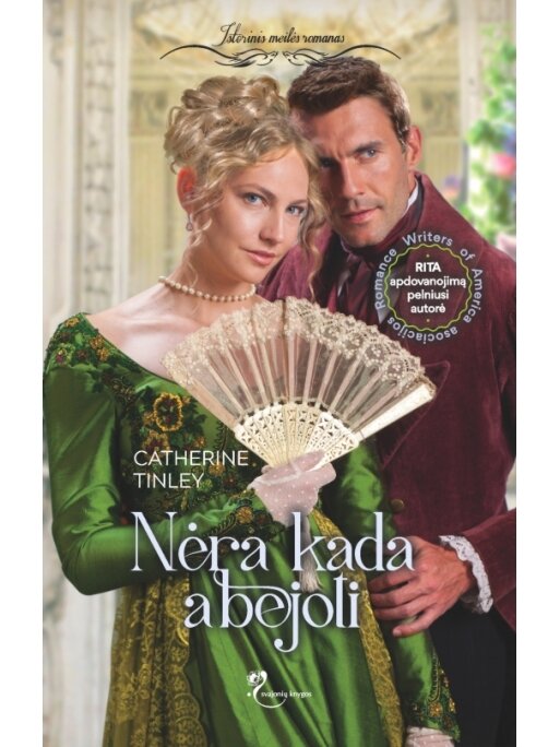 Catherine Tinley. Nėra kada abejoti (Knyga su defektais)