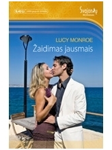 Lucy Monroe. Žaidimas jausmais Lucy Monroe. Žaidimas jausmais