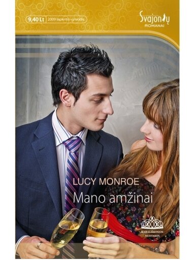 Lucy Monroe. Mano amžinai