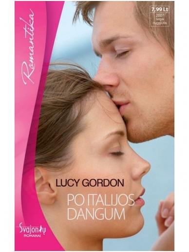 Lucy Gordon. Po Italijos dangum Lucy Gordon. Po Italijos dangum