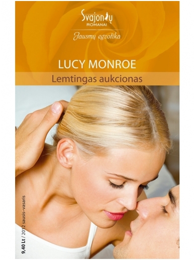 Lucy Monroe. Lemtingas aukcionas (2012 sausis-vasaris) Lucy Monroe. Lemtingas aukcionas (2012 sausis-vasaris)