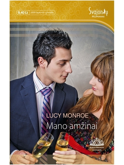 Lucy Monroe. Mano amžinai Lucy Monroe. Mano amžinai