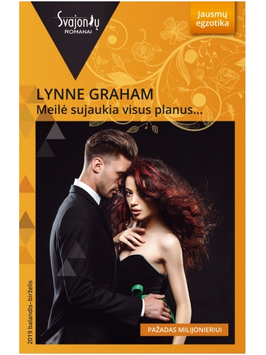 Lynne Graham. Meilė sujaukia visus planus... (2019 balandis-birželis) Lynne Graham. Meilė sujaukia visus planus... (2019 balandis-birželis)