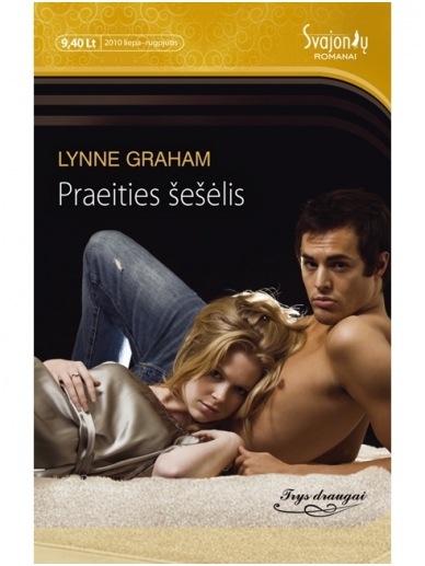Lynne Graham. Praeities šešėlis Lynne Graham. Praeities šešėlis