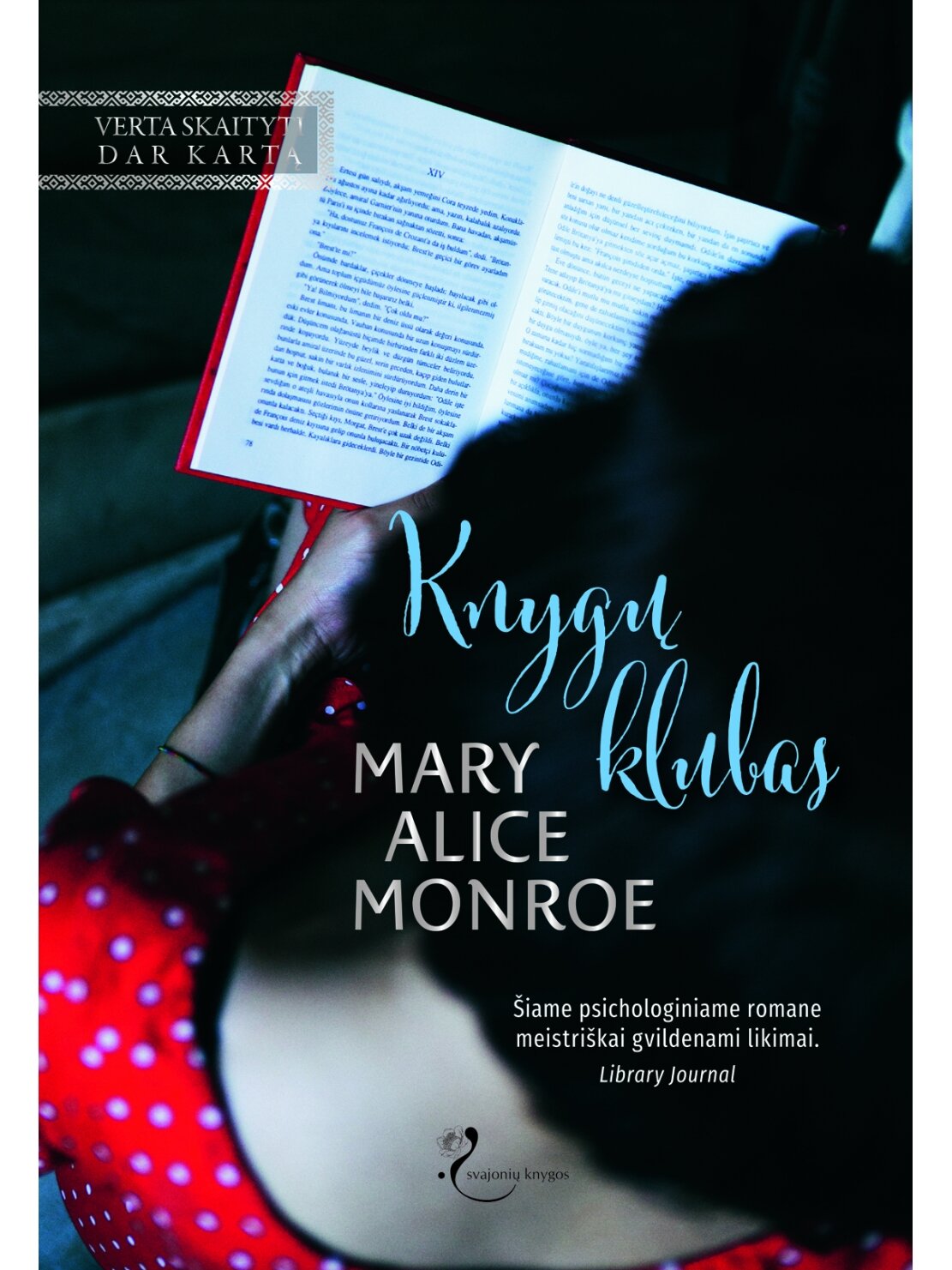 Mary Alice Monroe. Knygų klubas (Knyga su defektais) Mary Alice Monroe. Knygų klubas (Knyga su defektais)