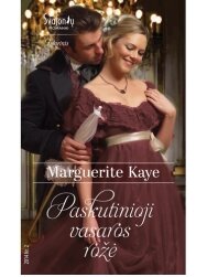 Marguerite Kaye. Paskutinioji vasaros rožė (2014, Nr. 2)