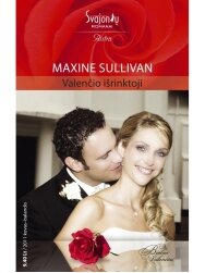 Maxine Sullivan. Valenčio išrinktoji (2011 kovas-balandis) Maxine Sullivan. Valenčio išrinktoji (2011 kovas-balandis)