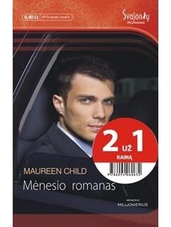 Maureen Child. Mėnesio romanas